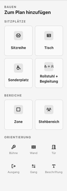 Palette Zum Plan hinzufügen: Sitzreihe, Tisch, Sonderplatz, Rollstuhl, Zone, Stehbereich und Orientierung